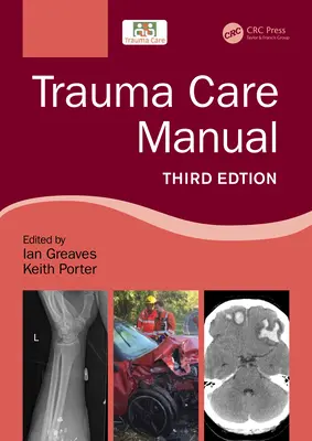 Podręcznik leczenia urazów - Trauma Care Manual