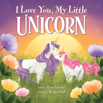 Kocham cię, mój mały jednorożcu - I Love You, My Little Unicorn