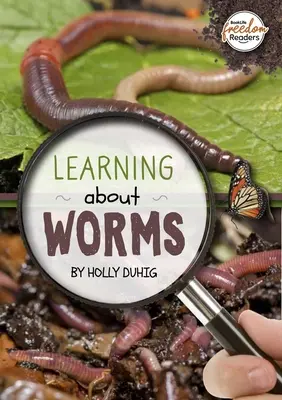 Nauka o robakach - Learning about Worms