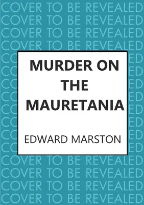 Morderstwo na statku Mauretania - Murder on the Mauretania