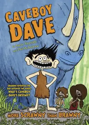 Caveboy Dave: Bardziej chudy niż chudy - Caveboy Dave: More Scrawny Than Brawny