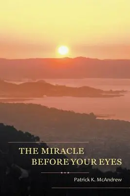 Cud na twoich oczach - The Miracle Before Your Eyes