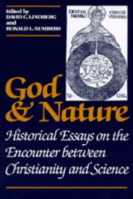 Bóg i natura: Eseje historyczne na temat spotkania chrześcijaństwa z nauką - God and Nature: Historical Essays on the Encounter Between Christianity and Science