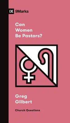 Czy kobiety mogą być pastorami? - Can Women Be Pastors?