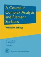 Kurs analizy zespolonej i powierzchni Riemanna - Course in Complex Analysis and Riemann Surfaces