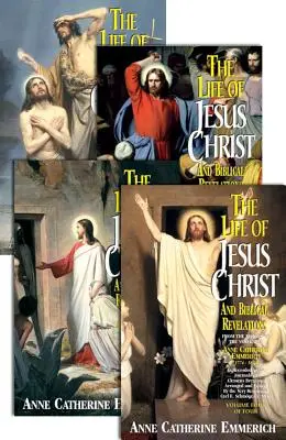 Życie Jezusa Chrystusa i objawienia biblijne (4 tomy): Z wizji św. Anny Katarzyny Emmerich - The Life of Jesus Christ and Biblical Revelations (4 Volume Set): From the Visions of Ven. Anne Catherine Emmerich