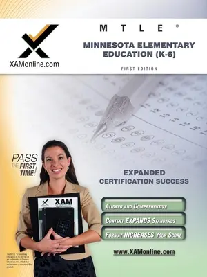 MTLE Minnesota Elementary Education (K-6) Teacher Certification Test Prep Study Guide (Przewodnik przygotowujący do egzaminu) - MTLE Minnesota Elementary Education (K-6) Teacher Certification Test Prep Study Guide