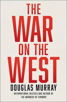 Wojna na Zachodzie - The War on the West