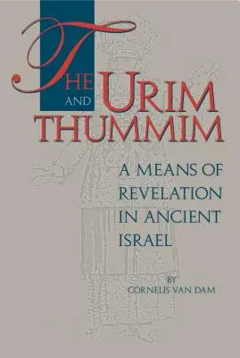 Urim i Thummim - The Urim and Thummim