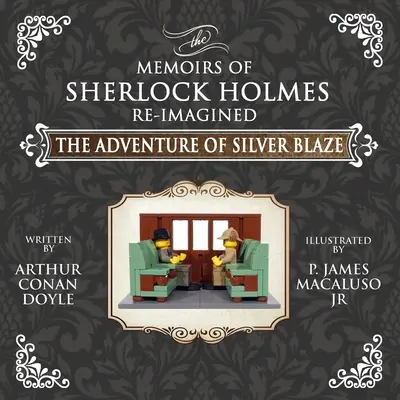 The Adventure of Silver Blaze - Przygody Sherlocka Holmesa w nowej odsłonie - The Adventure of Silver Blaze - The Adventures of Sherlock Holmes Re-Imagined