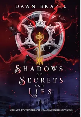 Cienie tajemnic i kłamstw - Shadows of Secrets and Lies