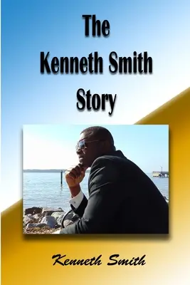 Historia Kennetha Smitha - The Kenneth Smith Story