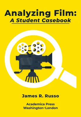 Analiza filmu: A Student Casebook - Analyzing Film: A Student Casebook