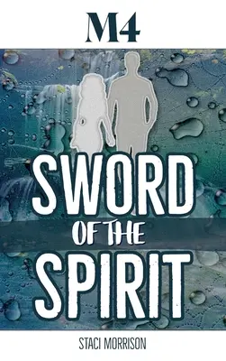 M4-Miecz Ducha - M4-Sword of the Spirit