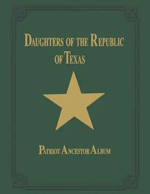 Córki Republiki Teksasu - tom II - Daughters of Republic of Texas - Vol II