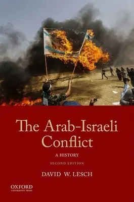 Konflikt arabsko-izraelski: A History - The Arab-Israeli Conflict: A History
