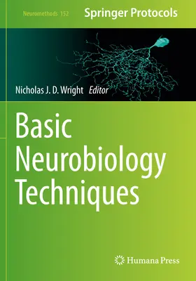 Podstawowe techniki neurobiologiczne - Basic Neurobiology Techniques