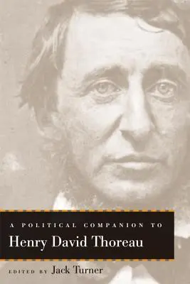 Polityczny towarzysz Henry'ego Davida Thoreau - A Political Companion to Henry David Thoreau