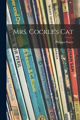 Kot pani Cockle - Mrs. Cockle's Cat