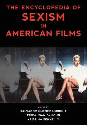 Encyklopedia seksizmu w filmach amerykańskich - The Encyclopedia of Sexism in American Films