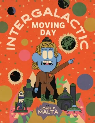 Międzygalaktyczny dzień przeprowadzki - Intergalactic Moving Day