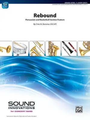 Rebound: Perkusja i sekcja koszykówki, partytura i części dla dyrygenta - Rebound: Percussion and Basketball Section Feature, Conductor Score & Parts