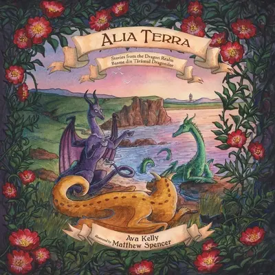 Alia Terra: Opowieści z królestwa smoków - Alia Terra: Stories from the Dragon Realm