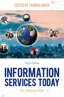 Usługi informacyjne dzisiaj: Wprowadzenie - Information Services Today: An Introduction