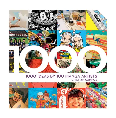 1000 pomysłów od 100 artystów mangi - 1000 Ideas by 100 Manga Artists
