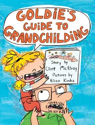 Przewodnik Goldie po wnukowaniu - Goldie's Guide to Grandchilding