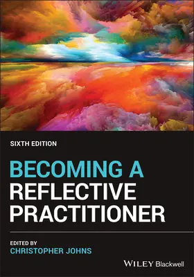 Stawanie się refleksyjnym praktykiem - Becoming a Reflective Practitioner