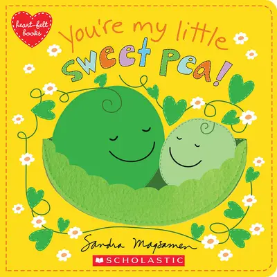 Jesteś moim małym słodkim groszkiem - You're My Little Sweet Pea