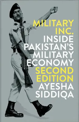Military Inc.: Wewnątrz pakistańskiej gospodarki wojskowej - Military Inc.: Inside Pakistan's Military Economy
