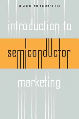 Wprowadzenie do marketingu półprzewodników - Introduction to Semiconductor Marketing