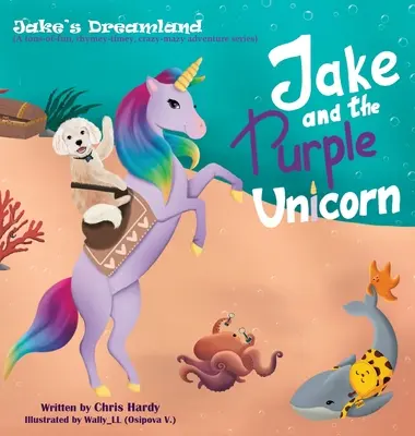 Jake i fioletowy jednorożec - Jake and the Purple Unicorn