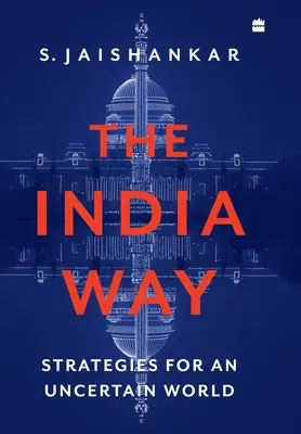 The India Way: Strategie dla niepewnego świata - The India Way: Strategies for an Uncertain World