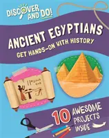 Odkrywaj i rób: Starożytni Egipcjanie - Discover and Do: Ancient Egyptians