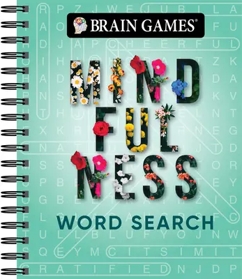 Brain Games - Mindfulness Word Search (Green): Tom 2 - Brain Games - Mindfulness Word Search (Green): Volume 2