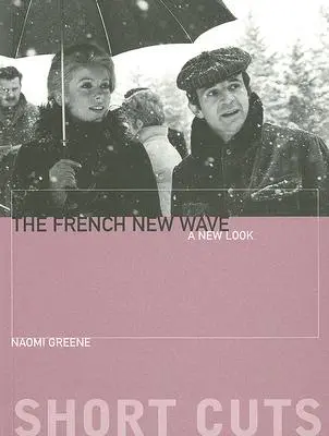 Francuska nowa fala: Nowe spojrzenie - The French New Wave: A New Look