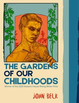 Ogrody naszego dzieciństwa - The Gardens of Our Childhoods