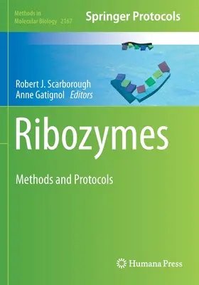 Rybozymy: Metody i protokoły - Ribozymes: Methods and Protocols