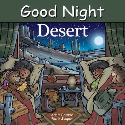 Dobranoc Pustynio - Good Night Desert