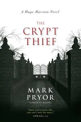 Złodziej z krypty: Powieść Hugo Marstona, tom 2 - The Crypt Thief: A Hugo Marston Novelvolume 2