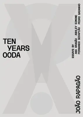 X!? 2010-2020 Dziesięć lat Ooda - X!? 2010-2020 Ten Years Ooda