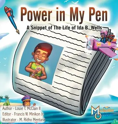 Moc w moim piórze: Skrawek życia Idy B. Wells - Power in My Pen: A Snippet of the Life of Ida B. Wells