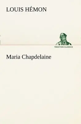 Maria Chapdelaine