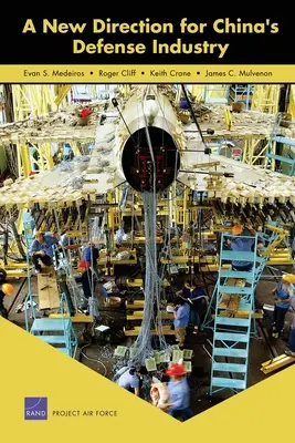 Nowy kierunek dla chińskiego przemysłu obronnego - A New Direction for China's Defense Industry