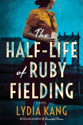 Pół życia Ruby Fielding - The Half-Life of Ruby Fielding