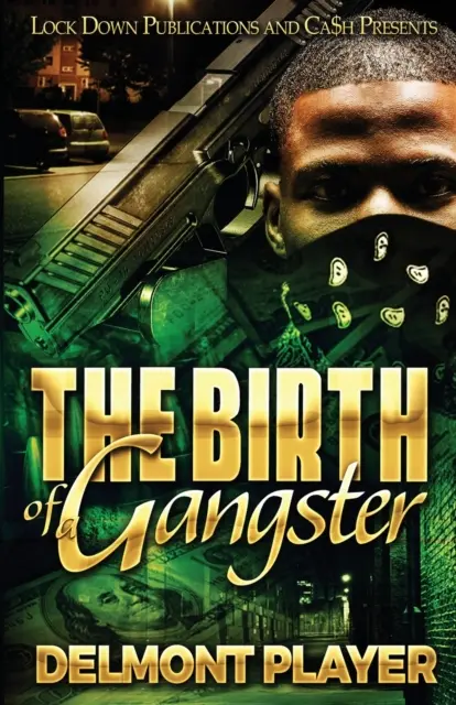 Narodziny gangstera - The Birth of a Gangster