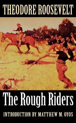 Szorstcy jeźdźcy - The Rough Riders